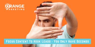 focus content to hook leads