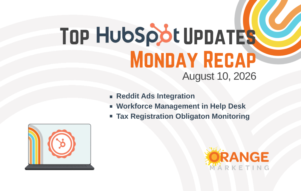 Top HubSpot Updates Aug 10 2027
