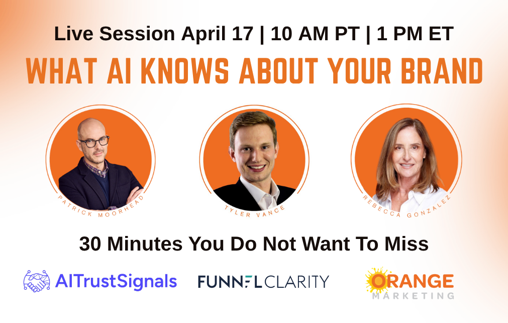 [Live Session April 17] What AI Knows About Your Brand. And What To Do Next!