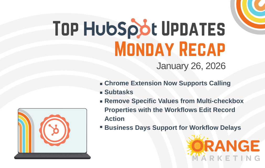 HubSpot Updates - Monday Recap - January 26, 2026