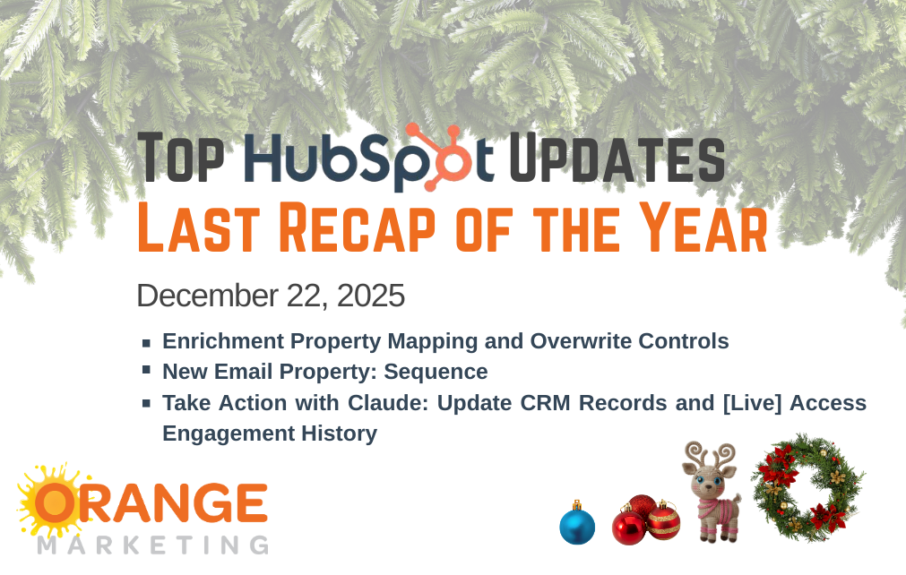 Last Holiday HubSpot Update Dec-22-2025