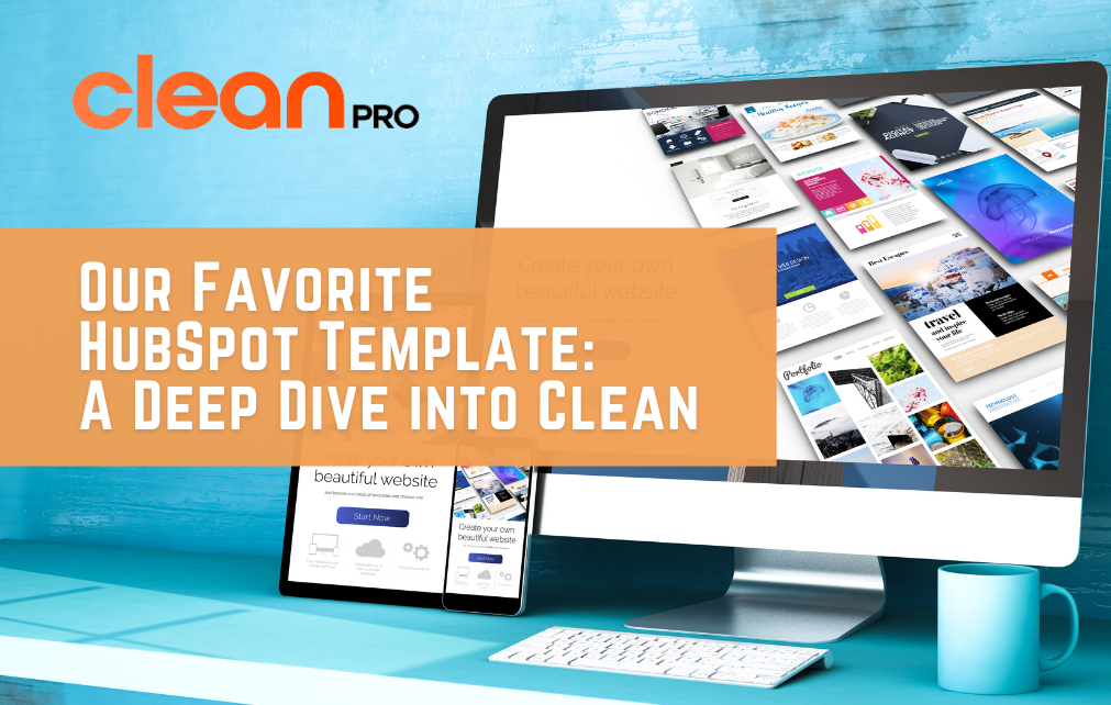 Our Favorite HubSpot Template A Deep Dive into Clean