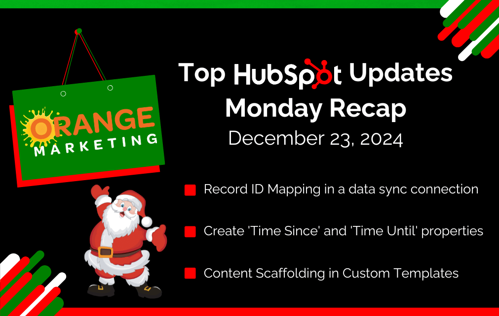 Top HubSpot Updates December 23, 2024