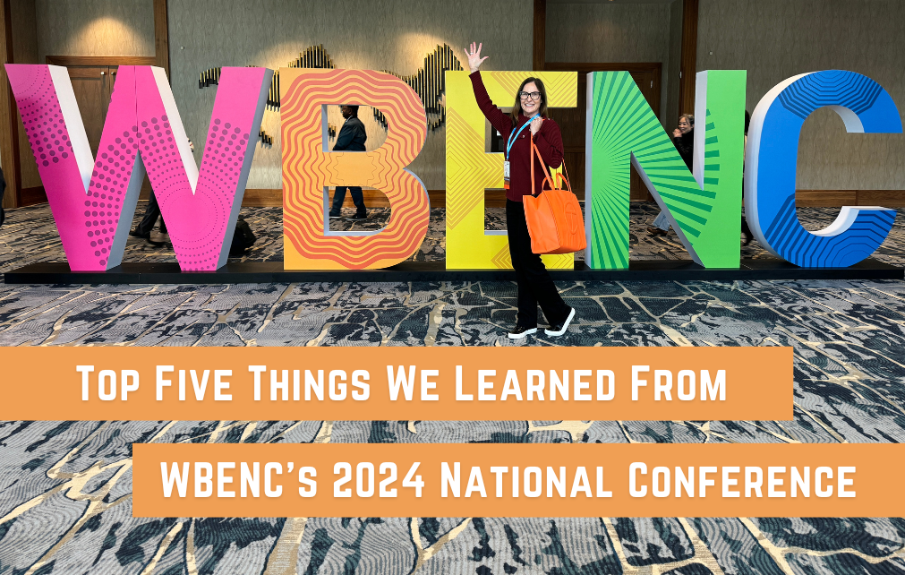 Top Five Things We Learned From WBENC's 2024 National Conference